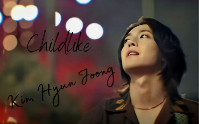 Kim Hyun Joong : 🎠🎠 Childlike