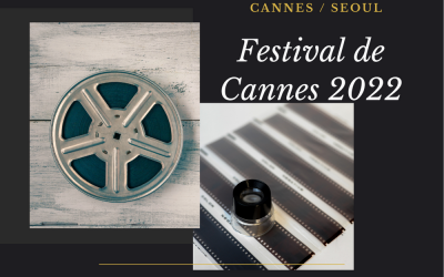 Korea in France : Cannes/Seoul