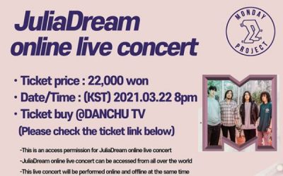 Artistes HENECIA : Julia Dream -ONLINE CONCERT next monday 22th march !