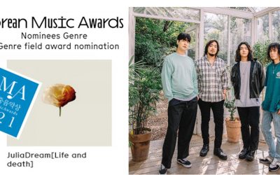 HENECIA artist : Julia Dream – « Life and Death » album nominated twice at 2021 Korean Music Awards –