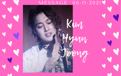 Kim Hyun Joong – Message 06-11-2021