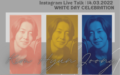 Kim Hyun Joong :  14.03.2022 Instagram Live translation – WHITE DAY