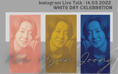 Kim Hyun Joong : 14.03.2022 Instagram Live translation – WHITE DAY