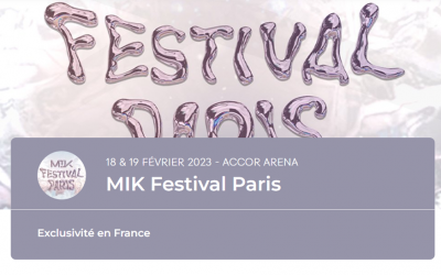 Korea in Paris : 18 & 19.02.2023 at 15h – MIK Festival – ACCOR ARENA