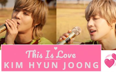 Kim Hyun Joong : Music in Korea – “This Is Love” Unplugged